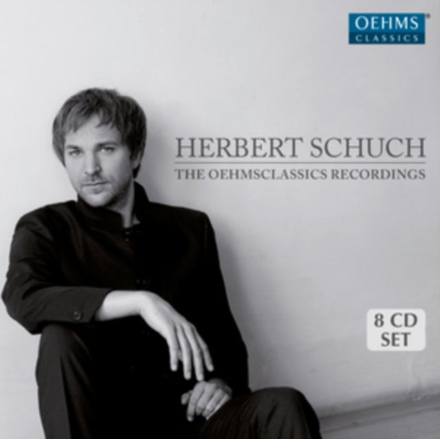 Herbert Schuch: The Oehmsclassics Recordings