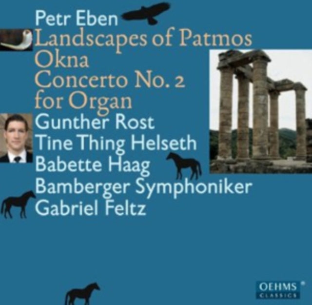 Petr Eben: Landscapes of Patmos/Okna/Concerto No. 2 for Organ