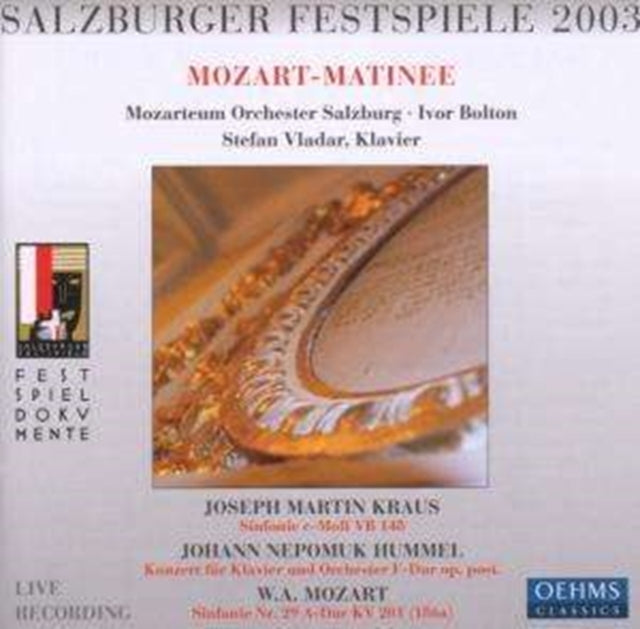 Salzburg Festival 2003 (Bolton, Mozarteum Orch. Salzburg)