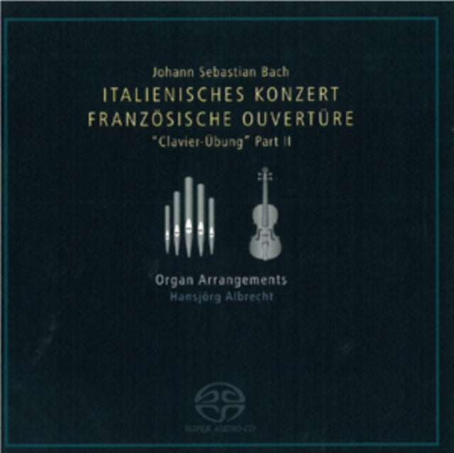 Johann Sebastian Bach: Italienisches Konzert/...
