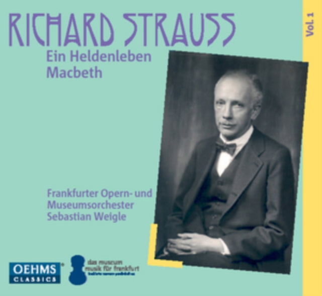 Richard Strauss: Ein Heldenleben/Macbeth