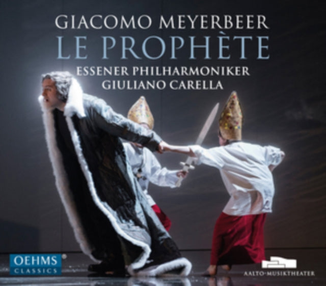 Giacomo Meyerbeer: Les Prophète