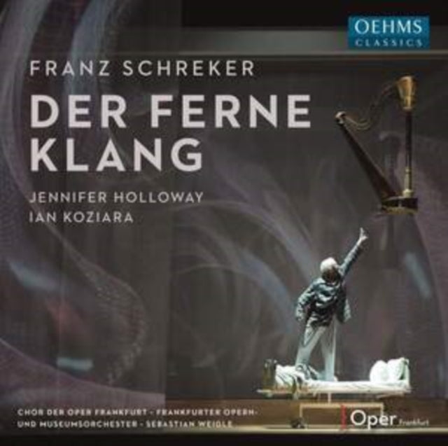 Franz Schreker: Der Ferne Klang