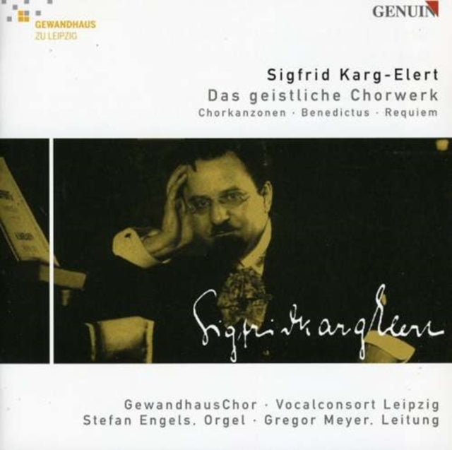 Complete Choral Works (Meyer, Gewandhaus Chor)
