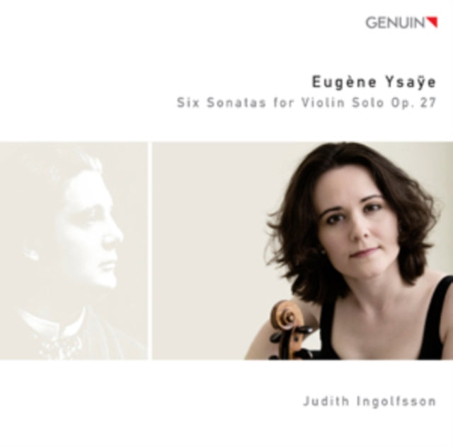 Eugene Ysaye: Six Sonatas for Violin Solo, Op. 27