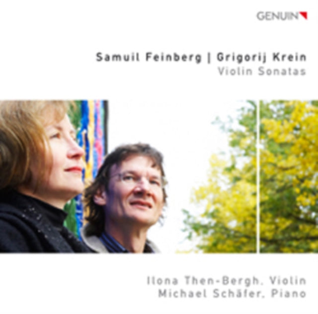 Grigorij Krein/Samuil Feinberg: Violin Sonatas