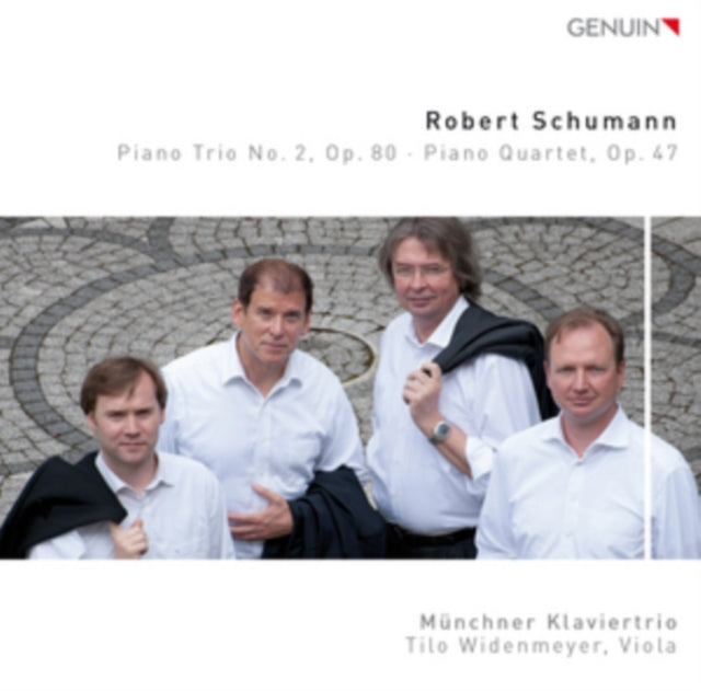 Robert Schumann: Piano Trio No. 2, Op. 80/Piano Quartet, Op. 47