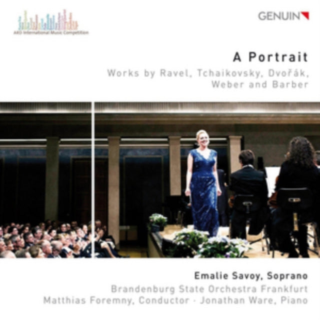 A Portrait: Works By Ravel, Tchaikovsky, Dvorák, Weber and Barber