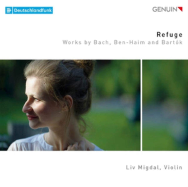 Refuge: Works By Bach/Ben-Haim and Bartók