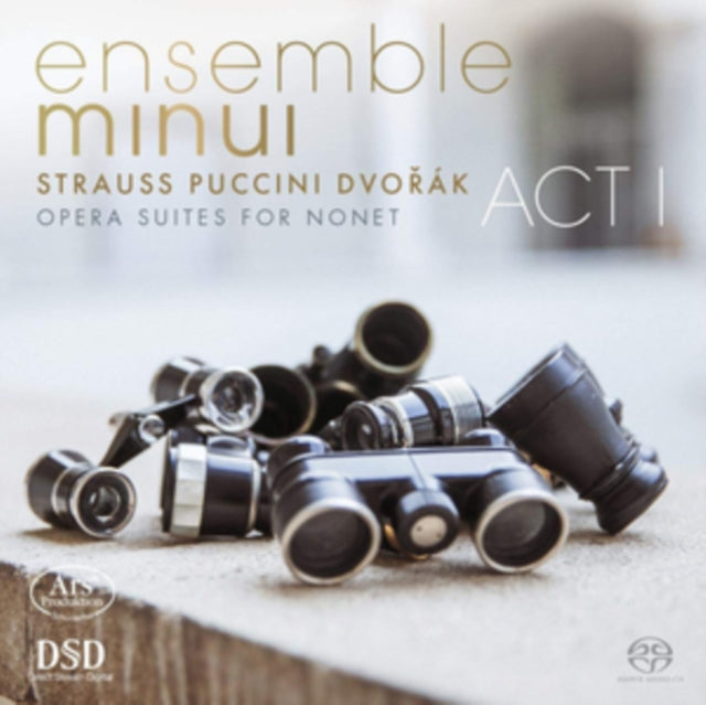 Strauss/Puccini/Dvorák: Opera Suites for Nonet, Act I