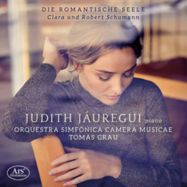 Clara Und Robert Schumann: Die Romantische Seele