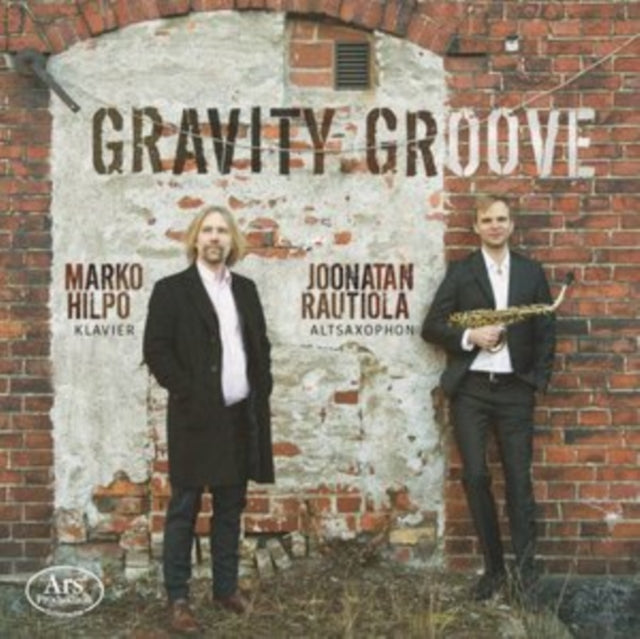 Marko Hilpo/Joonatan Rautiola: Gravity Groove