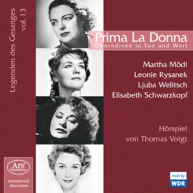 Prima La Donna: Operndiven in Ton Und Wort