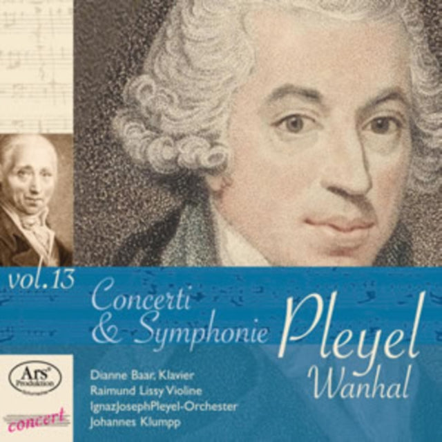 Pleyel/Wanhal: Concerti & Symphonie