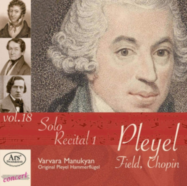 Pleyel/Field/Chopin: Solo Recital 1