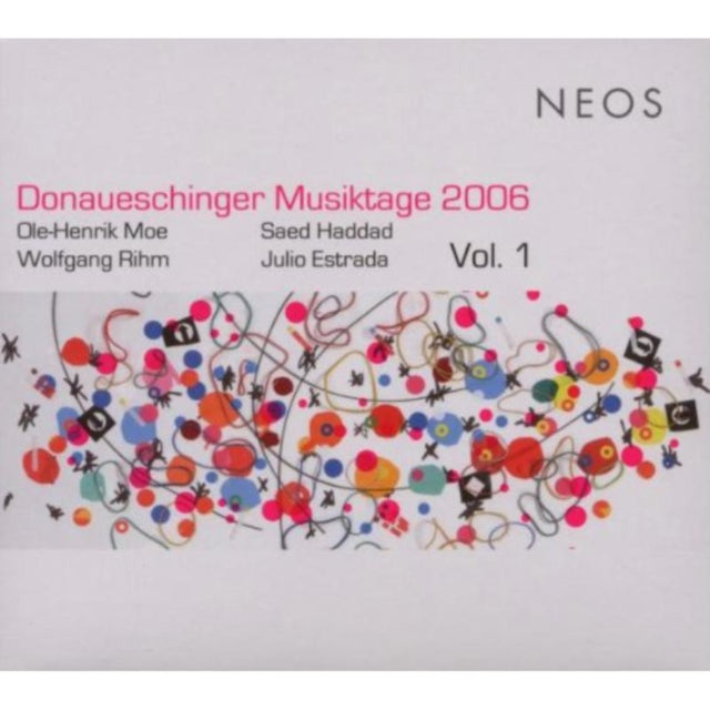 Donaueschinger Musiktage 2006 Vol. 1