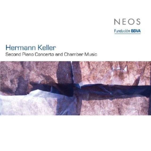 Hermann Keller: Second Piano Concero and Chamber Music