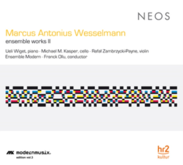 Marcus Antonius Wesselmann: Ensemble Works II
