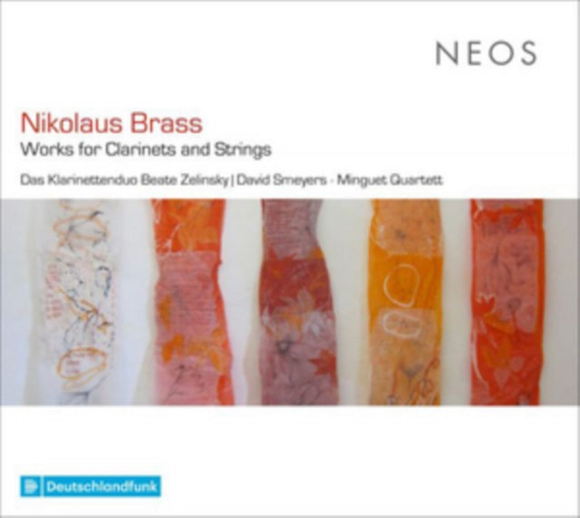Nikolaus Brass: Works for Clarinets and Strings