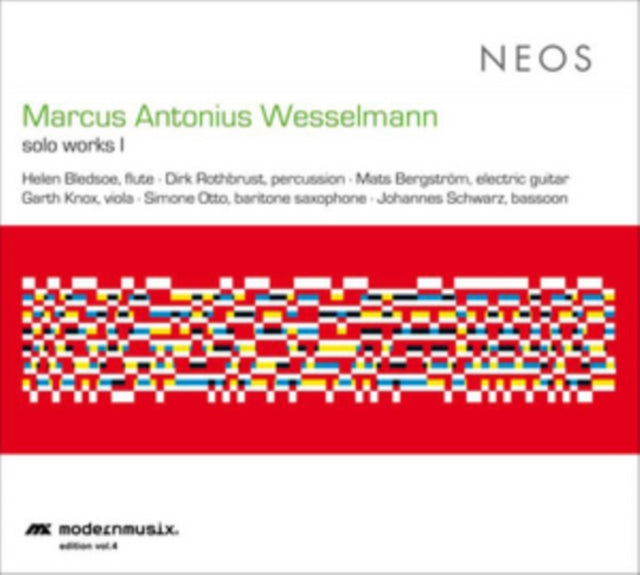 Marcus Antonius Wesselmann: Solo Works
