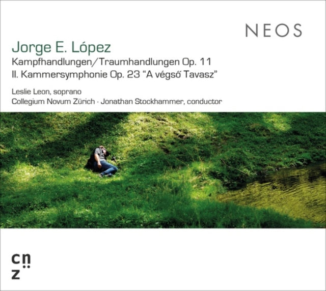 Jorge E. López: Kampfhandlungen/Traumhandlungen Op. 11