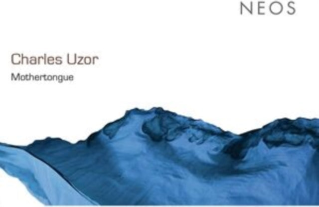 Charles Uzor: Mothertongue