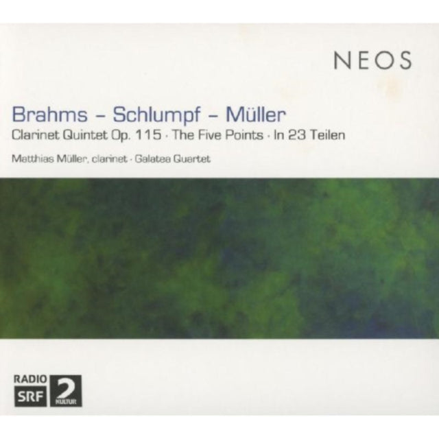 Brahms/Schlumpf/Müller: Clarinet Quintet, Op. 115/...