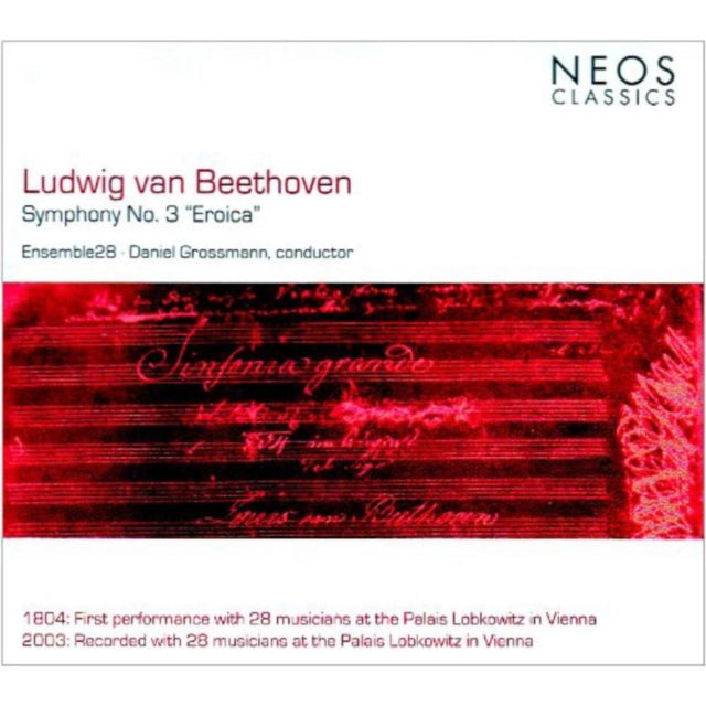 Symphony No. 3 'Eroica' (Grossman, Ensemble 28)