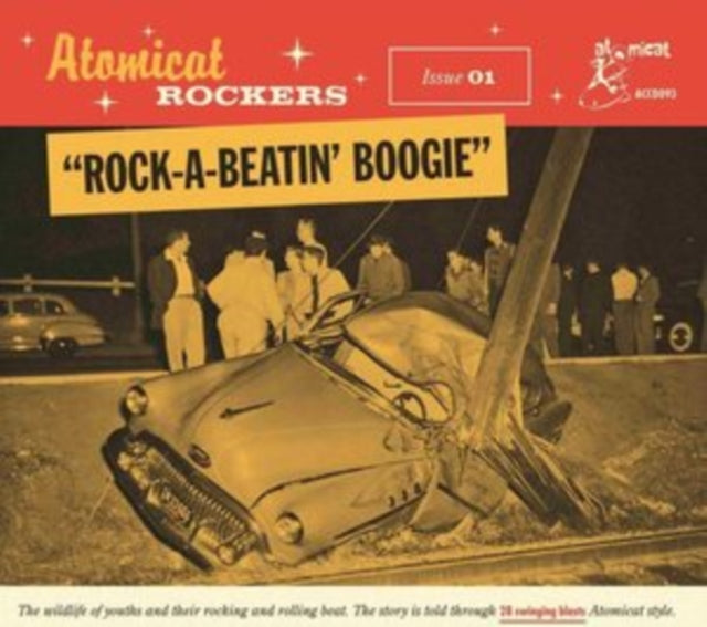Atomicat Rockers: Rock-a-beatin' Boogie