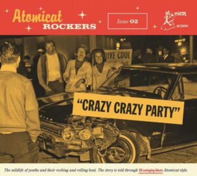 Atomicat Rockers: Crazy Crazy Party
