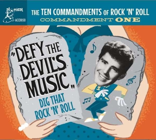 The Ten Commandments of Rock 'N' Roll: Commandment One