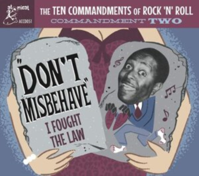 The Ten Commandments of Rock 'N' Roll: Commandment Two