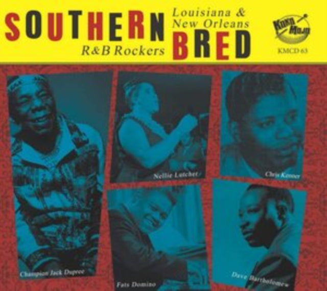 Southern Bred: Louisiana & New Orleans R&B Rockers
