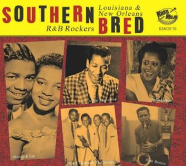 Southern Bred: Louisiana & New Orleans R&B Rockers