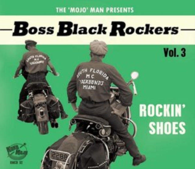 The 'Mojo' Man Presents: Boss Black Rockers