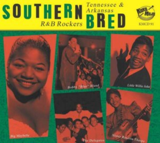 Southern Bred: Tennessee & Arkansas R&B Rockers