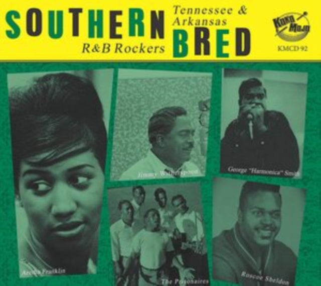 Southern Bred: Tennessee & Arkansas R&B Rockers