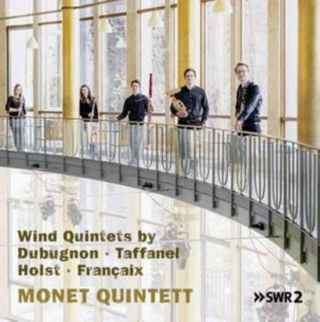 Wind Quintets By Dubugnon/Taffanel/Holst/Françaix