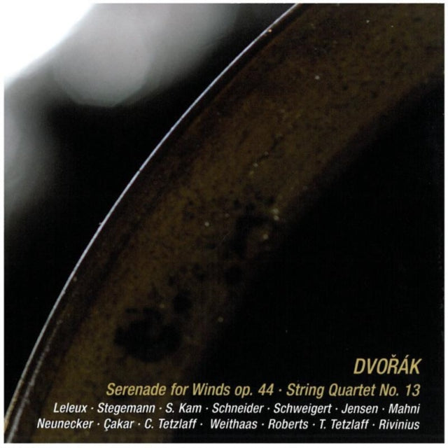 Serenade for Winds, Op. 44/String Quartet No. 13