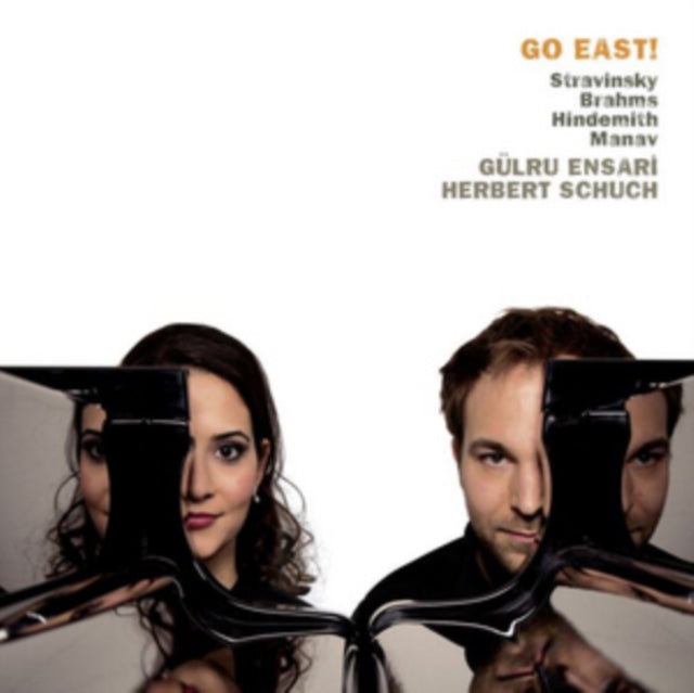 Gülru Ensari/Herbert Schuch: Go East!