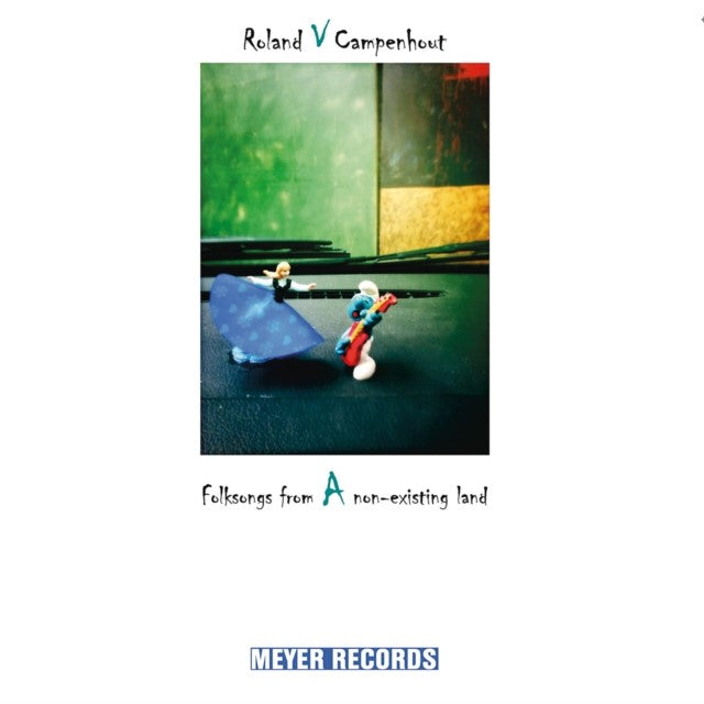 Folksongs from a Non-existing Land