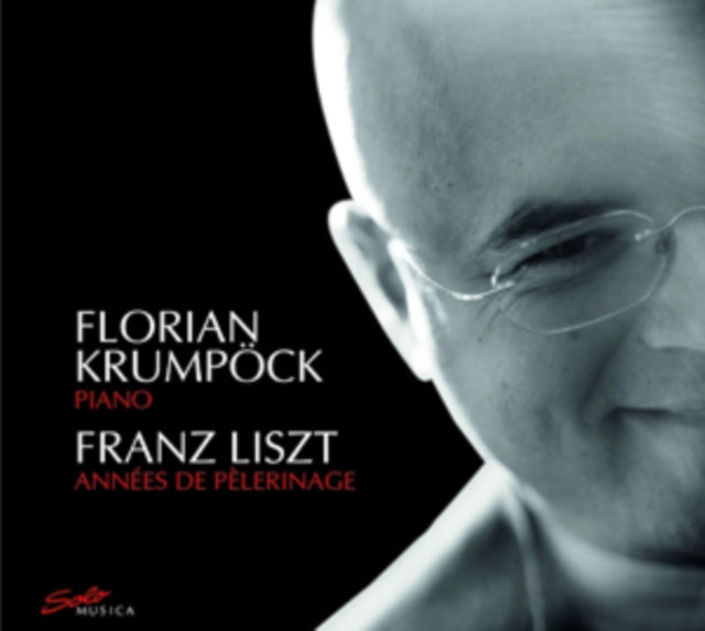 Franz Liszt: Annees De Pelerinage