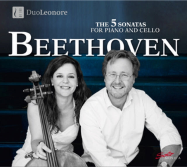 Beethoven: The 5 Sonatas for Piano and Cello