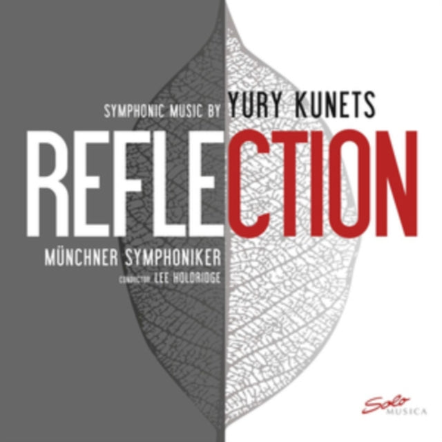 Symphonic Music By Yury Kunets: Reflections
