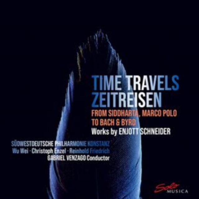 Time Travels: Works By Enjott Schneider