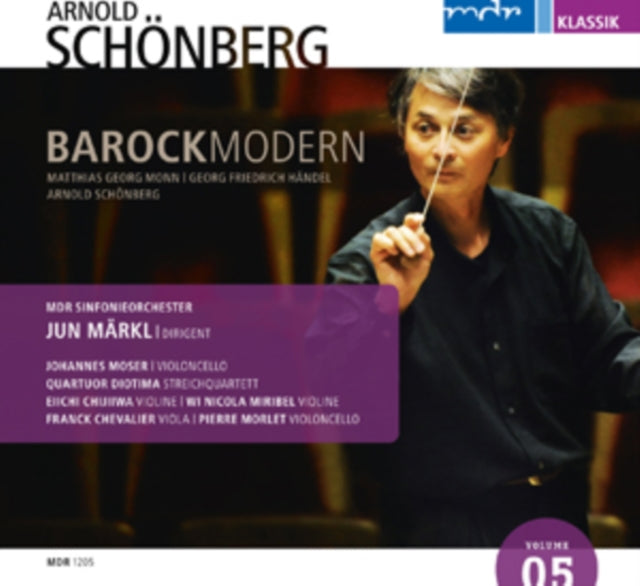Arnold Schoenberg: Barockmodern