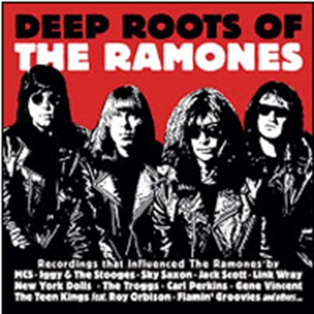 Deep Roots Of The Ramones