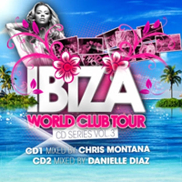 Ibiza World Club Tour Cd Series Vol 3