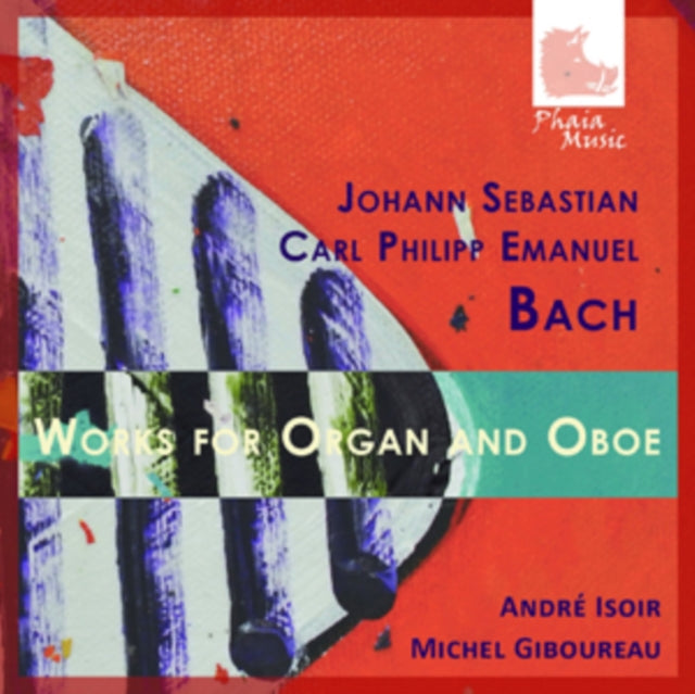 Bach: Works for Organ and Oboe