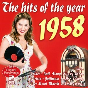 The hits of the year 1958